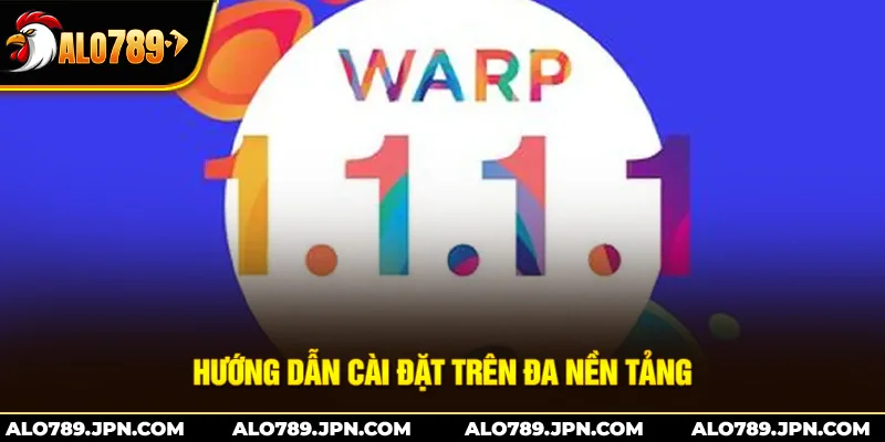 Hướng dẫn cài đặt trên đa nền tảng